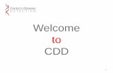 Welcome CDD - IPHA for Disease Detection IPHA 1-28-16.pdf · Welcome to CDD 1. Who We Are •Center for Disease Detection, LLC (CDD) was founded in 1990. •Dedicated to providing