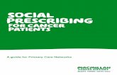 A guide for Primary Care Networks - Macmillan …...Macmillan Cancer Support has developed this toolkit to provide Primary Care Networks and social prescribing link workers with information,