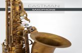 SAXOPHONE - Musicsale Eastman Katalog... · SOPRANO ESS642 / ESS642-SP A one-piece professional soprano. A very responsive horn with an evenness of tone quality across the range of