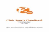 Club Sports Handbook - University at Albany, SUNY...Club Sports Handbook v. 12/11 Please Note: Failure to adhere to the policies and guidelines outlined in this handbook can result