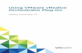 Orchestrator Plug-Ins Using VMware vRealize...Wait for a Trap on an SNMP Device 98 Set a Trap Policy 98 Using VMware vRealize Orchestrator Plug-Ins VMware, Inc. 6 Edit a Trap Policy