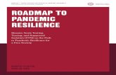 ROADMAP TO PANDEMIC RESILIENCE...2020/04/20  · ROADMAP TO PANDEMIC RESILIENCE APRIL 20, 2020 UPDATED 12:00 P.M. Massive Scale Testing, Tracing, and Supported Isolation (TTSI) as
