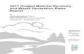 2017 Oregon Material Recovery and Waste Generation Rates ...2017 Oregon Material Recovery and Waste Generation Rates Report - Revised . State of Oregon Department of Environmental