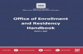 Office of Enrollment and Residency Handbook...current LEA of enrollment, not earlier than the date results of the District’s ommon Lottery system are released and not later than