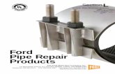Ford Pipe Repair Products - Emco Waterworks · The Ford Styles FS1, FS2 and FS3 All Stainless Steel Repair Clamp combines the corrosion-resistant characteristics of stainless steel