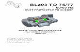 P2047 ISSUE F BLz03-77 (ENGLISH) · INVICTA VIBRATORS A Division of Grantham Engineering Limited Harlaxton Road, Grantham, Lincolnshire, ENGLAND NG31 7SF BLz03 TO 75/77 50/60 Hz ...