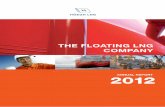 the floating lng company · took 50 percent ownership of the STX Frontier, expanding its current fleet of LNG carriers to six vessels. To facilitate the growth of the Company, Höegh