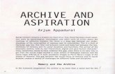 ARCHIVE AND ASPIRATION - Willem de Kooning …...ARCHIVE AND ASPIRATION Arjun Appadurai Soci.1 memory remains 9 mvstcry to most of us.lfue. Ihcrt has ~cn much ucel lent wo>rl
