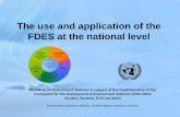 1. 5. Engagement The use and application of the 3. FDES at ...unstats.un.org/unsd/environment/envpdf/unsd_EAC... · in the Latin American and Caribbean region, Asian region and East