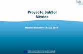 Proyecto SubSol México · Resultado satifactorio: reduccion de salinidad durante los primeros meses de extraccion (agua dulce bajo de 45 a 35 mg/L) y el agua salobre de 1000 a 600