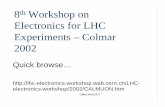 8th Workshop on · Colmar Workshop XILINX, Sept. 02 p 29 Conclusion • Distributed Processors Allow Flexible HW / SW Partitioning: – Optimal mapping at the module level – Offer