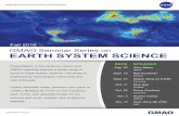 EARTH SYSTEM SCIENCE - NASA … · EARTH SYSTEM SCIENCE Presentations in this series by visitors and GMAO scientists address a broad range of topics in Earth System Science. The series
