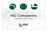 ISC Companies Overview PPT · Panel Shop Capabilities • ISC Companies is proud to be a UL 508a/698a certified panel shop UL 508A: Control panels for industrial applications UL 698A: