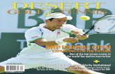 colo may june 06 - Desert Golfer · 2017-12-25 · The spectacular finish capped off the most successful BNP Paribas Open to date, at least in terms of sales, as a record 431,527