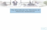 The Handbook for Directors of Financial Institutions · The Handbook for Directors of Financial Institutions is a revision of the Handbook for Directors of Financial Institutions