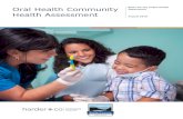 Oral Health Community Department Health …...develop a comprehensive Oral Health Community Health Assessment (CHA). This Oral Health CHA entails the collection, analysis, and synthesis