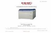 OPERATION MANUAL - Axeb(Form: CE-014a-01) No. S10G-000-A OPERATION MANUAL AUTOCLAVE HICLAVE HGD-113 , HGD-133 Read this manual carefully and follow the instructions to use the equipment