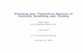 Practical and Theoretical Aspects of Volatility …...Practical and Theoretical Aspects of Volatility Modelling and Trading Artur Sepp artur.sepp@juliusbaer.com Julius Baer ETH Practitioner