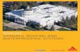 Sarnafil Roofing & Waterproofing Systems · (NRCC) revealed that many of the oldest Sarnafil roofs in North America continue to perform decades after installation. Roof samples from