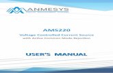 Voltage Controlled Current Source - Anmesys.com · The AMS220 Voltage Controlled Current Source with Active Common Mode Rejection, preferentially designed for use with lock-in amplifiers,