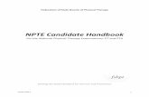NPTE Candidate Handbook · 2019-02-01 · The NPTE is the property of the FSBPT and is protected by contract, trade secret, and federal copyright laws. It is a violation of those