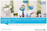 Learning from the Wisdom of Sun Tzu, Fred Reichheld and W ... · Learning from the Wisdom of Sun Tzu, Fred Reichheld and ... ‘He who has a thorough knowledge of himself and the