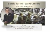 Battle for Hill La Roumiere Hotton, Belgiumjohnsanpublications.com/genealogy/SourceDocs/UncleJack... · 2016-06-27 · Battle for Hill La Roumiere Hotton, Belgium How Major John Sewanee