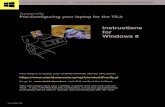 instructions for Windows 8 - University of Torontosites.utoronto.ca/teachingstation/tsj/handbook/TSJr Appendix WIN8 … · instructions for Windows 8. TSJr Appendix - laptop preconfigure