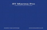 ST Marma Pro - Sanalitro.sanalitro.co.uk/assets/marma-pro-booklet.pdf · ST Marma Pro is a 12 week development by Tom Sanalitro, of a 3 weight typeface family for the Marma writing