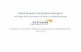 Final Report of Acton Group 1 - Interreg Europe · Final Report of Acton Group 1 Outside-IN Innovaton to foster healthy ageing Translatonn Innovaton and Technology Transfer in Ageing
