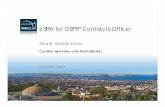 eSRA for OSPIP Contracts Officer - Award Mods · eSRA for OSPIP Contracts Officer Award Modifications Cynthia Sylvester and Parth Banker December 7, 2012 ... record this Actual ...
