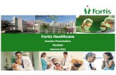 Investor Presentation Mumbai Feb 2012 (Updated) · Fortis La Femme, New Delhi 2% Fortis Shalimar Bagh, New Delhi 30% NCR Fortis Hospital, Noida 63% Fortis Escorts Hospital, Faridabad