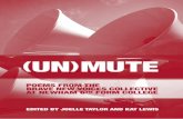UnMute DJ Print.pdf 1 20/06/2014 11:56 - English PEN · 2015-01-21 · Priscilla Manual 26 FRONT LINES Samirah Shaikh and Kat Lewis 29 THE WATCH Kat Lewis 30 GOOD BYE MY LOVE ...