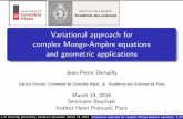 Variational approach for complex Monge-Ampère equations ...demailly/...slides.pdf · Aut0(X) in the complex Lie group of biholomorphisms of X. Berman-Boucksom-Jonsson 2015 Let X