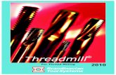 Threadmill - Scandinavian Tool · Unified (UN) Pitch tpi 56 40 32 32 36 24 32 20 28 18 24 16 24 14 20 13 20 12 18 11 18 10 16 9 14 8 12 Thread Size Catalogue Number Part No. 2-56