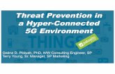 Threat Prevention in a Hyper0Connected 5G Environment · 15|#©#2017Palo#Alto#Networks.# 5G Security ! Layer 7 Intelligence + Context0Awareness + Zero0Trust + Inter0Slice Security