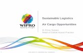 Sustainable Logistics Air Cargo Opportunities · 4 © 2014 WIPRO LTD | | CONFIDENTIAL By 2030 Asia’s economy is expected to be greater than US and UK combined 4 Contract logistics