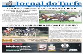 Nº 1.272 - Jockey Club do Paraná - Jockey Club do …...No 3º páreo de segunda-feira, 26 de agosto, no Jockey Club Bra-sileiro, GP PROFESSOR NOVA MONTEIRO (G.3), R$ 30 mil + R$