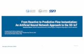 From Reactive to Predictive Flow Instantiation: An …From Reactive to Predictive Flow Instantiation: An Artificial Neural Network Approach to the SD-IoT Sebastiano Milardo1, Akhilesh