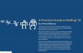 A Practical Guide to Rolfing SI - reset-bodywork.com · A Practical Guide to Rolfing® SI I am the first to admit that naming a technique “Rolfing” was not the best marketing