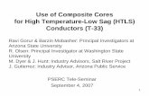 Use of Composite Materials for High Temperature, Low Sag ... · 1 Use of Composite Cores for High Temperature-Low Sag (HTLS) Conductors (T-33) PSERC Tele-Seminar September 4, 2007