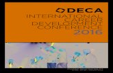 INTERNATIONAL CAREER DEVELOPMENT CONFERENCE 2016 · CAREER DEVELOPMENT CONFERENCE The DECA International Career Development Conference (ICDC) is the culmination of the DECA year.