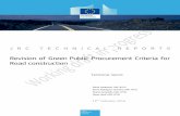 Revision of Green Public Procurement Criteria for Road constructionsusproc.jrc.ec.europa.eu/road/docs/1AHWG_GPP_road_draftTechnicalReport... · Technical report Revision of Green