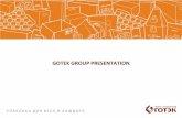 GOTEK GROUP PRESENTATION - Placdarmplacdarm.eu/wp-content/uploads/2015/02/gotek-KAT_ru.pdf · production in 60s last century. 1968 2008 2007 2005 1991 1999 1991 2000 . GOTEK GROUP