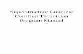 Superstructure Concrete Certified Technician Program Manualin.gov/indot/div/mt/manuals/SuperStructureConcrete... · 5. Grading the Examination 6. Certificates 7. Continuing Education