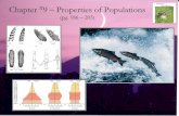 Chapter 9 – Properties of Populationssnyderj/Biology 357 - Ecology/Lectures...Chapter #1 – The Nature of Ecology Chapter #3 – Climate Chapter #4 – The Aquatic Environment ...