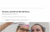 Reality and Real-World Data - Basel Biometric Sectionbbs.ceb-institute.org/wp-content/uploads/2017/07/... · 5/5/2017  · Drug discovery and development is longer and more costly