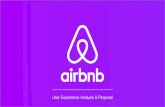 User Experience Analysis & Proposal - Cultivated Culture · search options and ﬁnd speciﬁc requirements when looking for an Airbnb home or experience. Search Speciﬁcity & Support