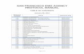 SAN FRANCISCO EMS AGENCY PROTOCOL MANUAL AGENCY... · SAN FRANCISCO EMS AGENCY . PROTOCOL MANUAL . TABLE OF CONTENTS . January 30, 2017 . PROTOCOL NUMBER TITLE ... 01 Patient Assessment