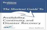 The Shortcut Guide To tm - Realtime Publishers · The Shortcut Guide to Availability, Continuity, and Disaster Recovery Dan Sullivan Scheduling: Various Types of Backups and Their